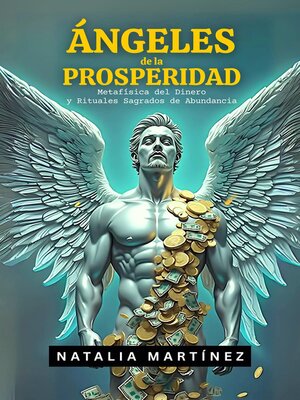 cover image of Ángeles De La Prosperidad